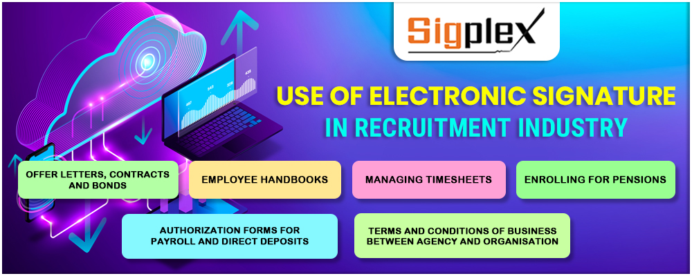 Use of Electronic Signature in Recruitment Industry